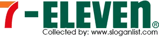 7-Eleven Slogan 7-Eleven Slogan