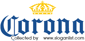 Corona Slogans Corona Slogans