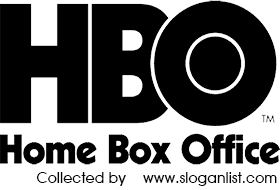 HBO slogan HBO slogan