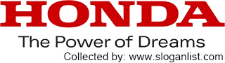 Honda slogan Honda slogan
