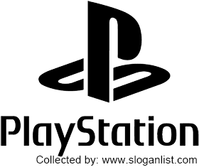 PlayStation Slogans