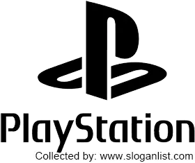 PlayStation Slogans PlayStation Slogans