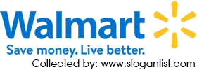 Walmart slogan Walmart slogan